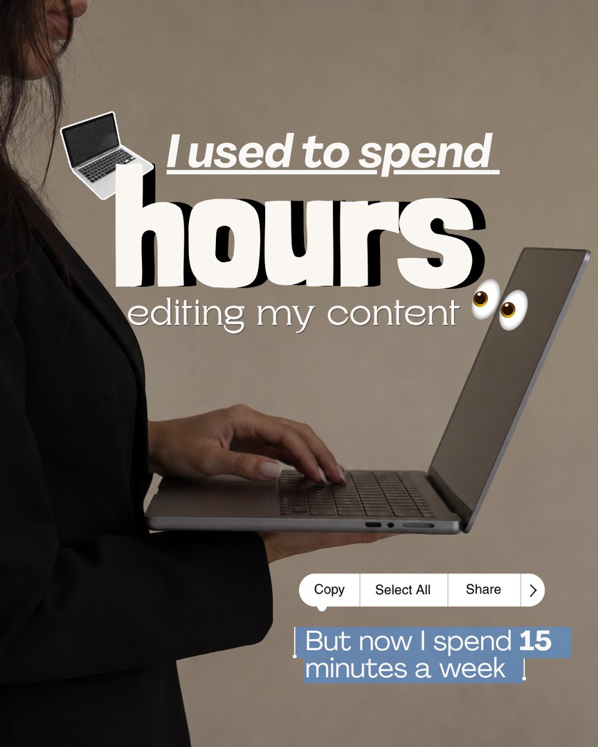 Canva template: I used to spend hours editing my content